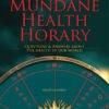 Mundane Health Horary - eBook